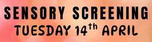 Sensory Screening